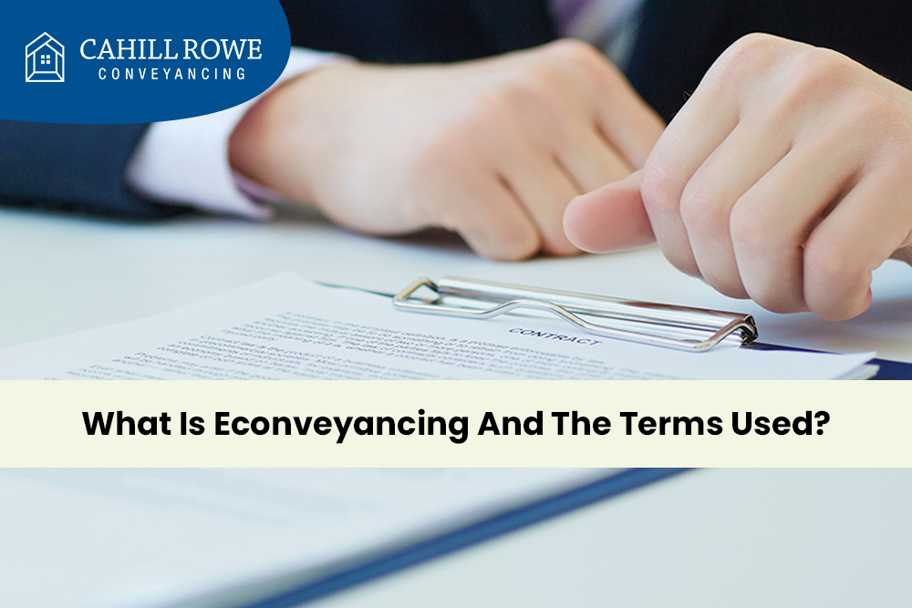 What is econveyancing and the terms used?